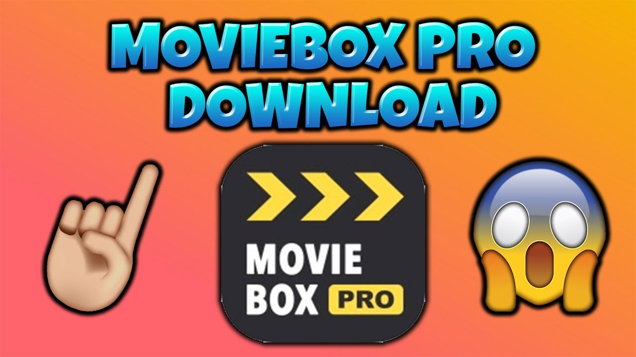 How To Get Movie Box Pro On A Pc